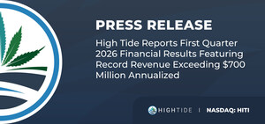 High Tide Reports First Quarter 2026 Financial Results Featuring Record Revenue Exceeding $700 Million Annualized