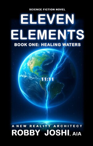 Sci-Fi Novel "Eleven Elements" Earns Critical Praise for Its Vision of a Future Without War