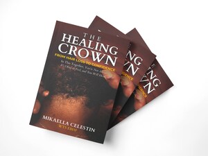 Trichologist Publishes Self-Help Book on Hair Loss and Scalp Health: The Healing Crown: From Hair Loss to Confidence